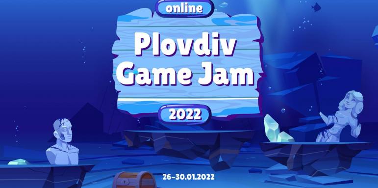 Plovdiv Game Jam 2022 приветства участниците в петдневен хакатон