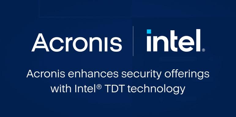 Acronis усъвършенства своите предложения за сигурност с технологията Intel TDT